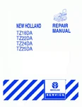 New Holland TZ18DA, TZ22DA, TZ24DA, TZ25DA Tractors Service Manual 87350100 Pdf. Fixed Price $45.99.