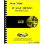John Deere 18 19 20 21P 21SP Walk Behind Mower Service Repair Manual TM1235. Fixed Price $41.99.