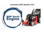 Ignition Coil Module For 163CC Jonsered L2621 Push Mower 961430131. Fixed Price $27.99.
