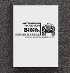 Tractor Repair Manual Fits Mitsubishi & MT372D Technical Workshop. Fixed Price $29.97.
