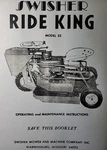 Swisher Ride King 3-WHEEL Riding Lawn Mower 3.5 Hp Model 32 Owner & Parts Manual. Fixed Price $48.44.