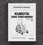 Zero Turn Operator Maintenance Manual Kubota Z723 Z724 Z725. Fixed Price $19.97.
