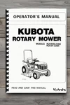 Kubota RCK60B-22BX RCK54-22BX Rotary Mower Operator S Manual Comb Bound Book. Fixed Price $15.00.