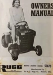 Rugg ,e.t. Co 5067S Riding Lawn Mower Garden Tractor Owner & Parts Manual +bonus. Fixed Price $62.99.