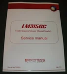Baroness LM315GC Triple Greens Mower Service Repair Workshop Manual Book. Fixed Price $39.99.