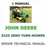 John Deere Z425 Zero Turn Mower Repair Technical Service Manual Pdf. Fixed Price $23.00.