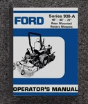 Rear Mounted Rotary Mowers Operator's Manual Ford Series 930-A (48"-60"-72"). Fixed Price $19.97.