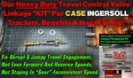 Ingersoll Case Travel Control Linkage Tcv Heavy Duty Upgrade Full Kit Usa. Fixed Price $68.00.