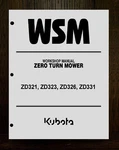 Zero Turn Mowers Workshop Manual Kubota ZD321 ZD323 ZD326 ZD331 Models. Fixed Price $29.97.