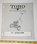 Vintage Toro 18" Sportlawn 10011 Owner's Operating & Parts List - 1958 Ed.. Fixed Price $10.00.