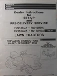 Honda Lawn Tractor H2013HDA H2013SDA H2113GDA H2113HDA Pre-deliv Service Manual. Fixed Price $35.09.