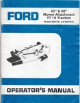 Ford Mower Attachment YT16 Tractors 42" 48" 9607441 9607442 Operator's Manual. Fixed Price $14.95.