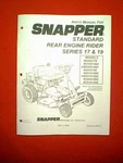 Snapper Rear Engine Riding Mower Series 17 & 19 Parts Manual. Fixed Price $16.00.