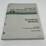 John Deere 316 & 330 Lawn Garden Tractor Technical Manual (1986) TM1345 Read. Fixed Price $119.99.
