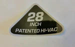 Reproduction Briggs Snapper Riding Mower Deck Decal. 28 Hi-vac. Part 7023996YP. Fixed Price $5.99.
