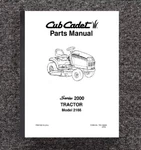 2166 Tractor Service Parts Manual Fits Cub Cadet Series 2000 Model. Fixed Price $19.90.