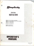 Simplicity System 1021 & 1019 Operators Manual Inch Push , Propelled Mowers. Fixed Price $20.00.