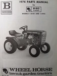 Wheel Horse B-80 1-0140 -0145 4-SP Lawn Garden Tractor Parts Catalog Manual 1974. Fixed Price $55.24.