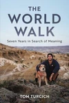 The World Walk 7 Years 28000 M - Hardcover Very Good. Fixed Price $9.35.