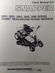 Snapper Comet 265X 2650 268X 308X Rear Engine Riding Mower Owner & Parts Manual. Fixed Price $64.99.
